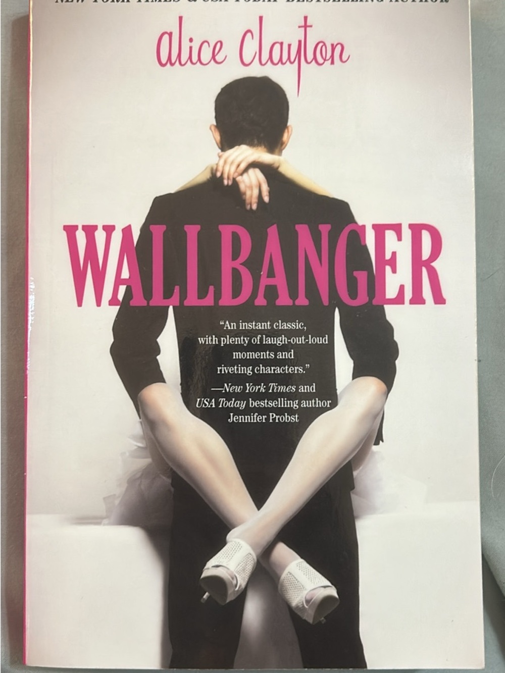 Wallbanger - Alice Clayton